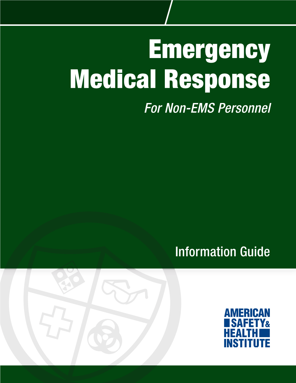 Emergency Medical Response Information Guide