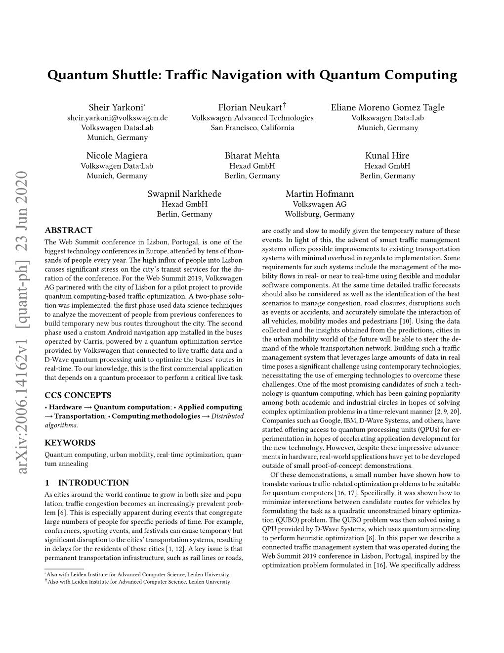 Quantum Shuttle: Traffic Navigation with Quantum Computing