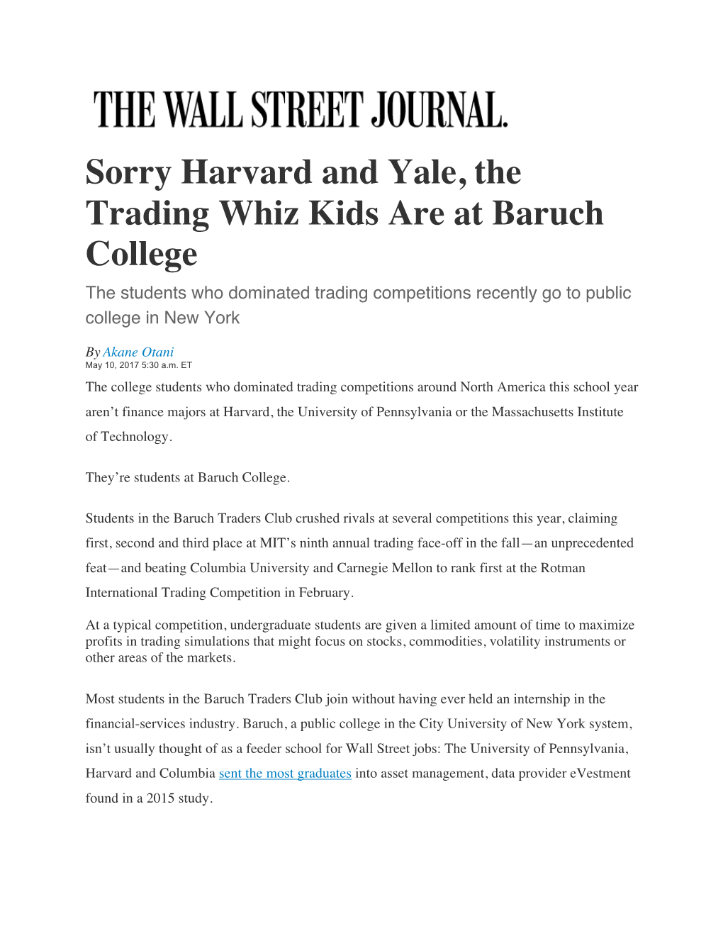 Sorry Harvard and Yale, the Trading Whiz Kids Are at Baruch College the Students Who Dominated Trading Competitions Recently Go to Public College in New York