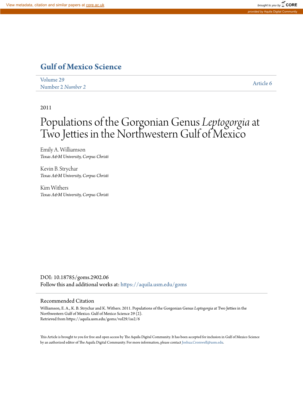 Populations of the Gorgonian Genus Leptogorgia at Two Jetties in the Northwestern Gulf of Mexico Emily A