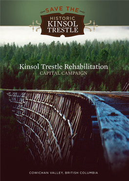 Kinsol Trestle Rehabilitation CAPITAL CAMPAIGN