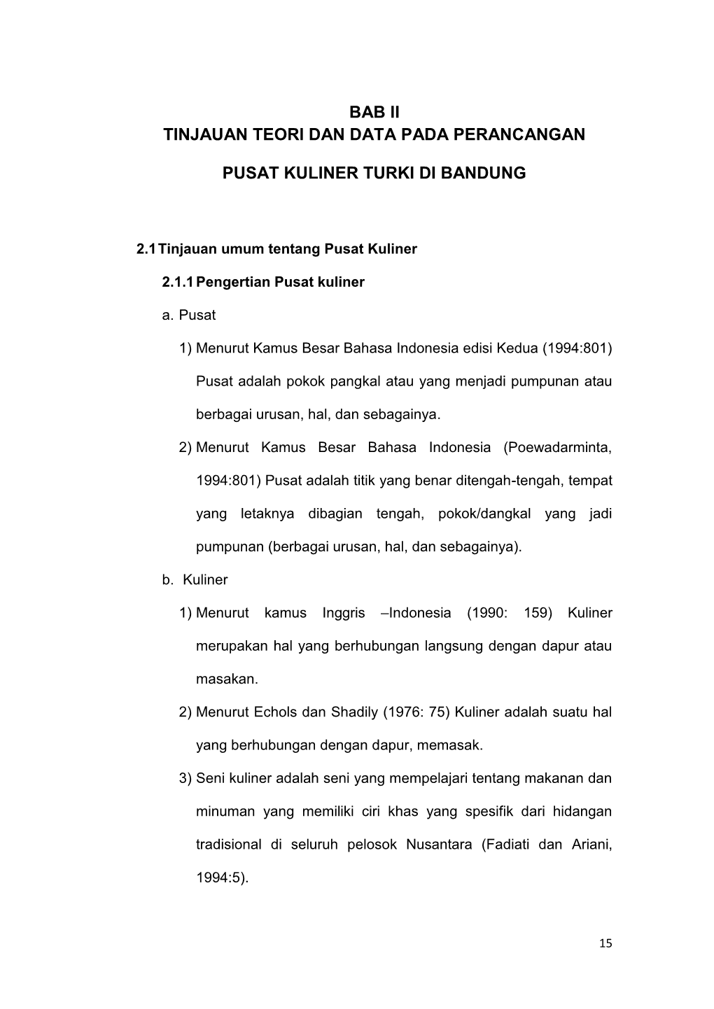 Bab Ii Tinjauan Teori Dan Data Pada Perancangan Pusat Kuliner Turki Di