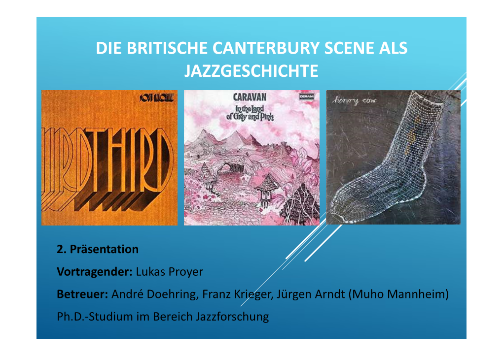 Die Britische Canterbury Scene Als Jazzgeschichte