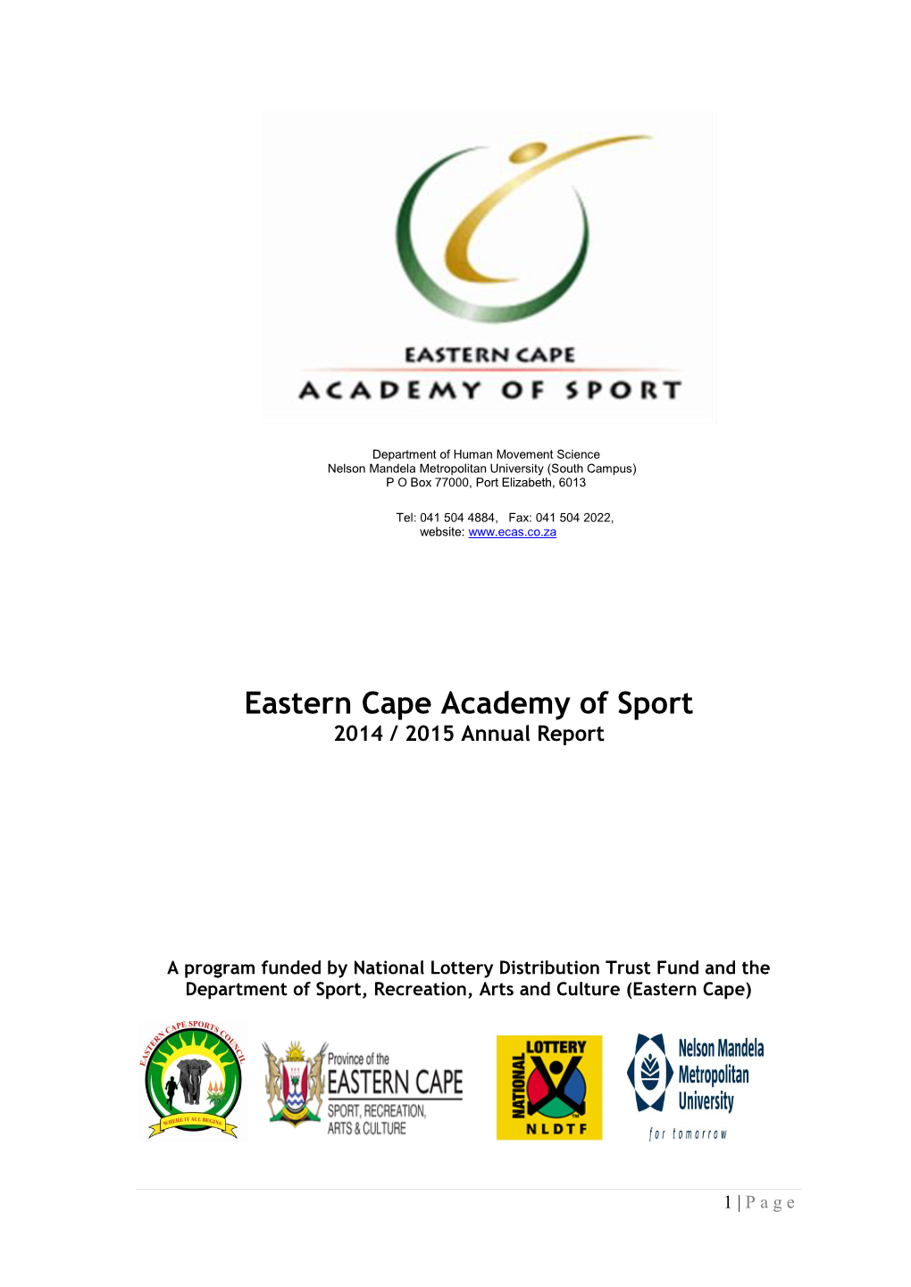 Eastern Cape Academy of Sport 2014 / 2015 Annual Report