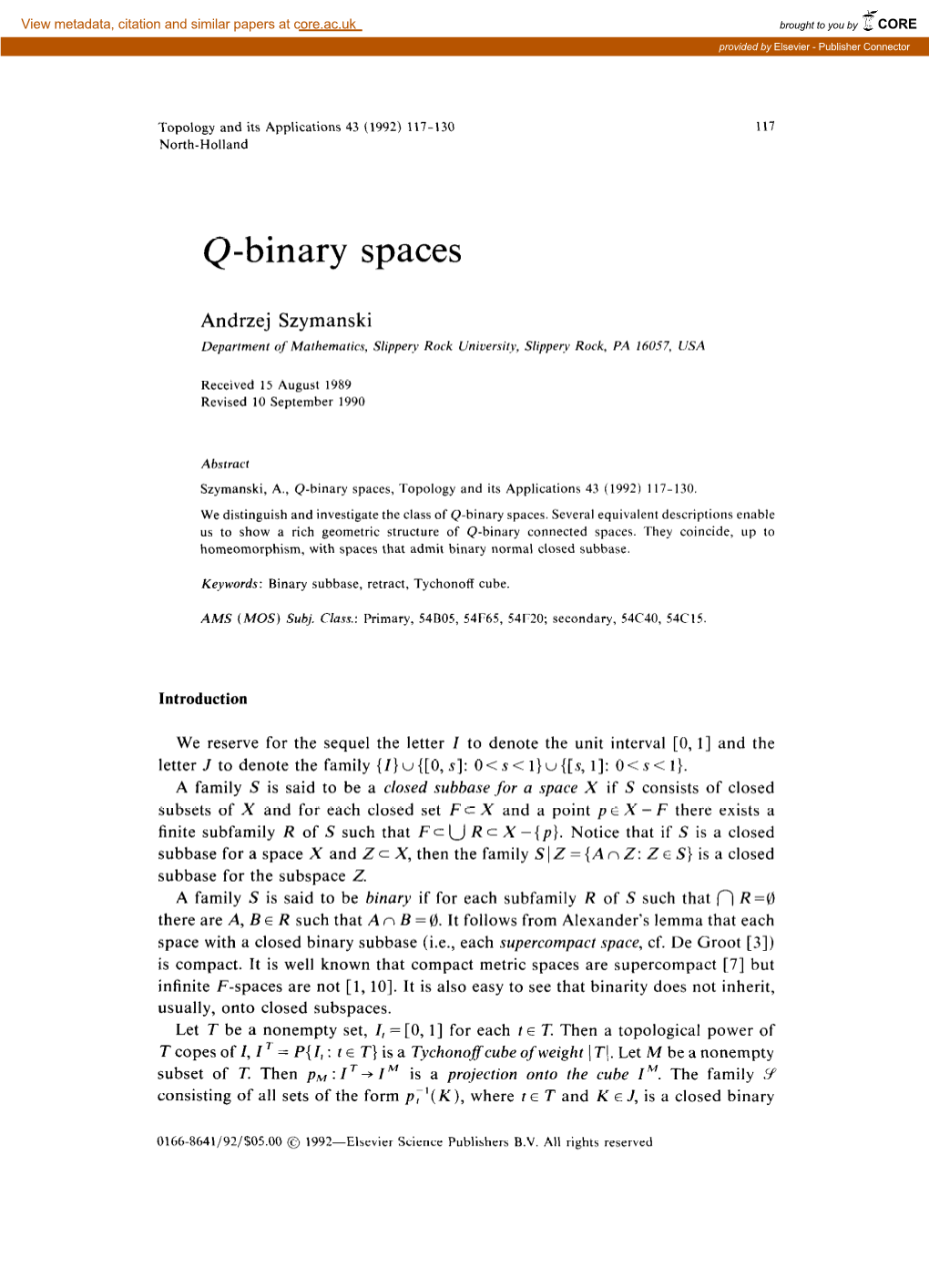 Q-Binary Spaces