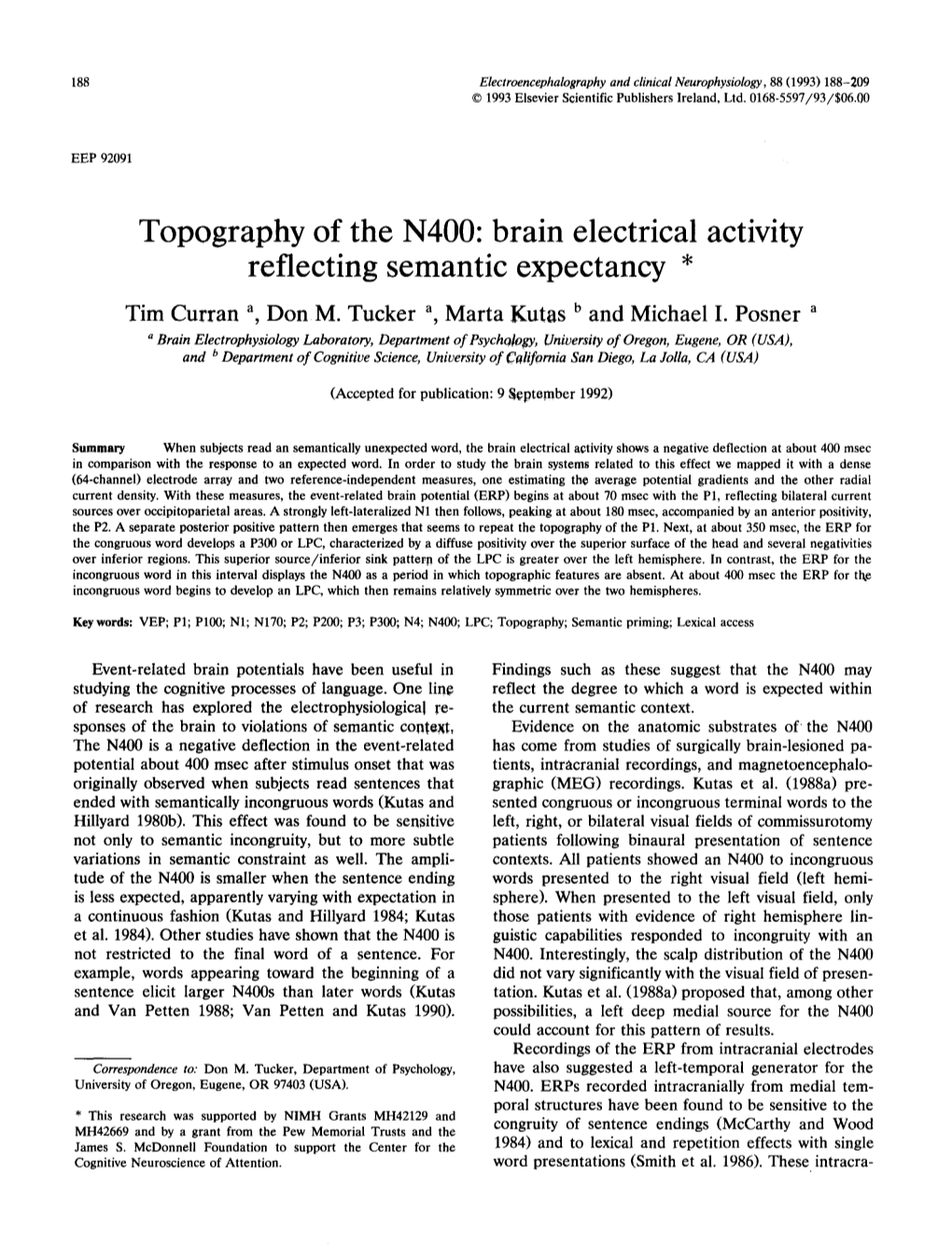 Topography of the N400: Brain Electrical Activity Reflecting Semantic Expectancy *