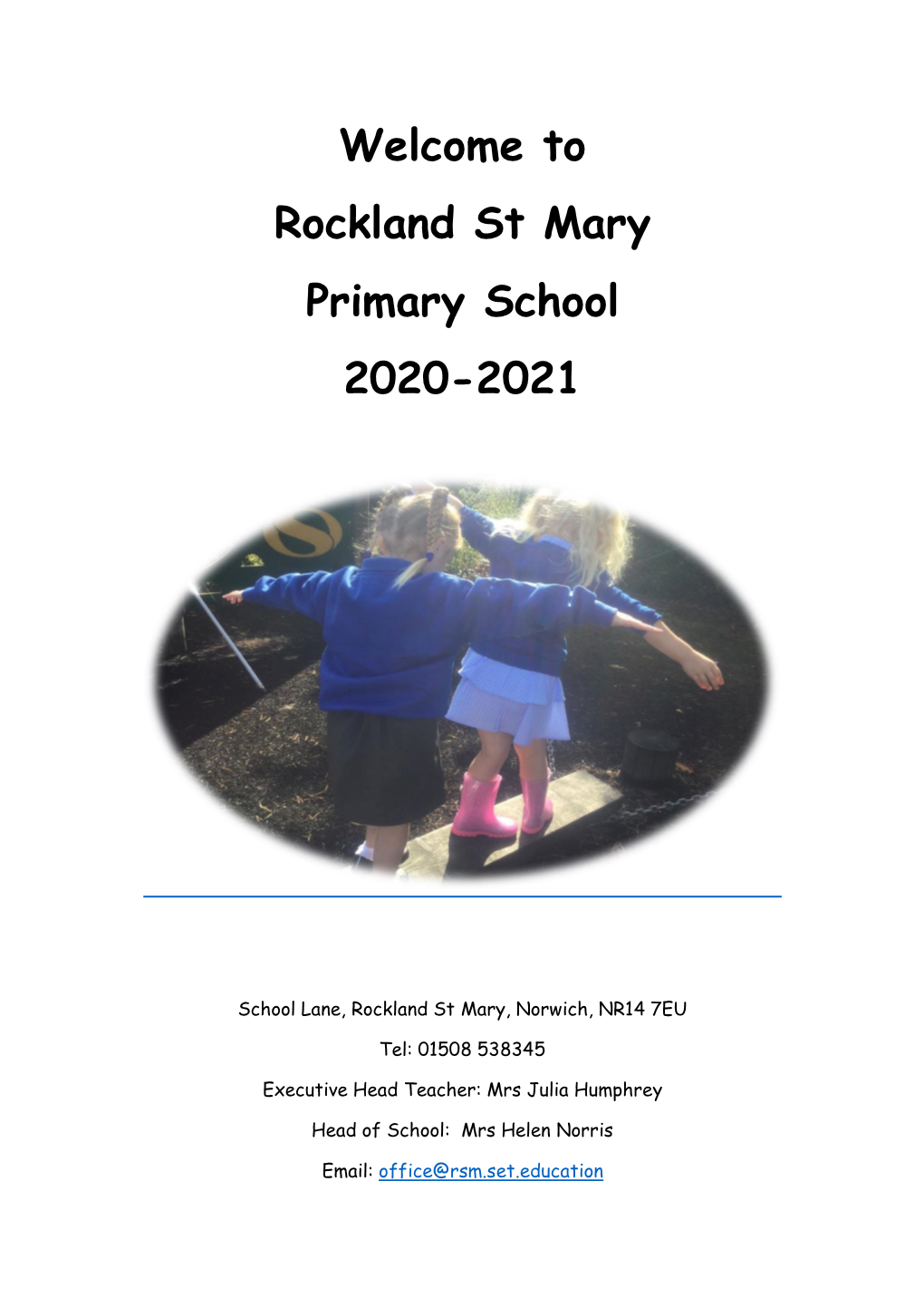 Welcome to Rockland St Mary Primary School 2020-2021