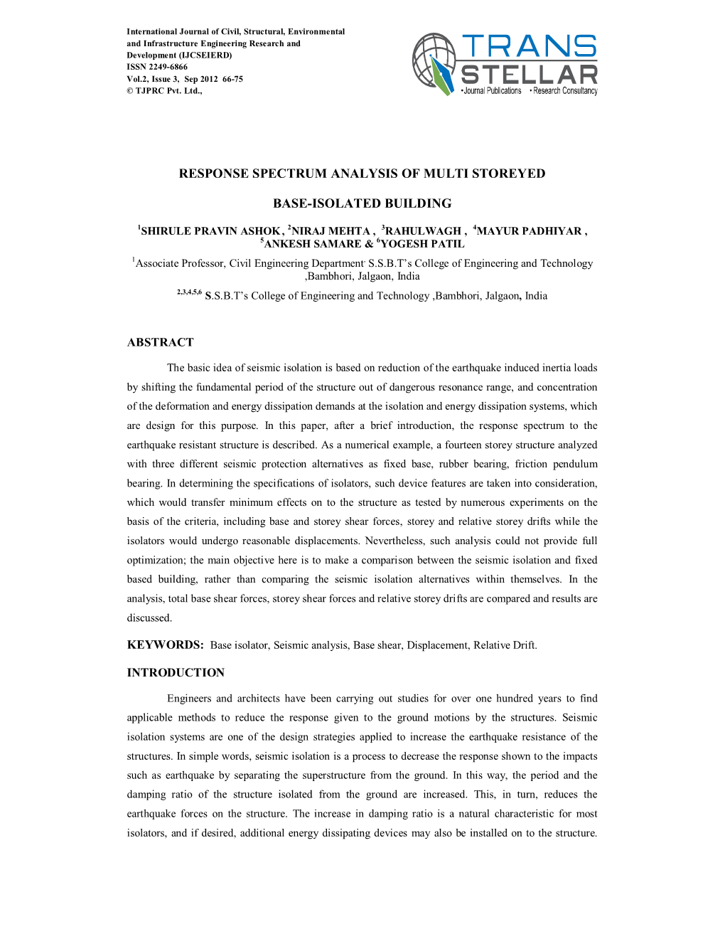 Response Spectrum Analysis of Multi Storeyed Base-Isolated Building