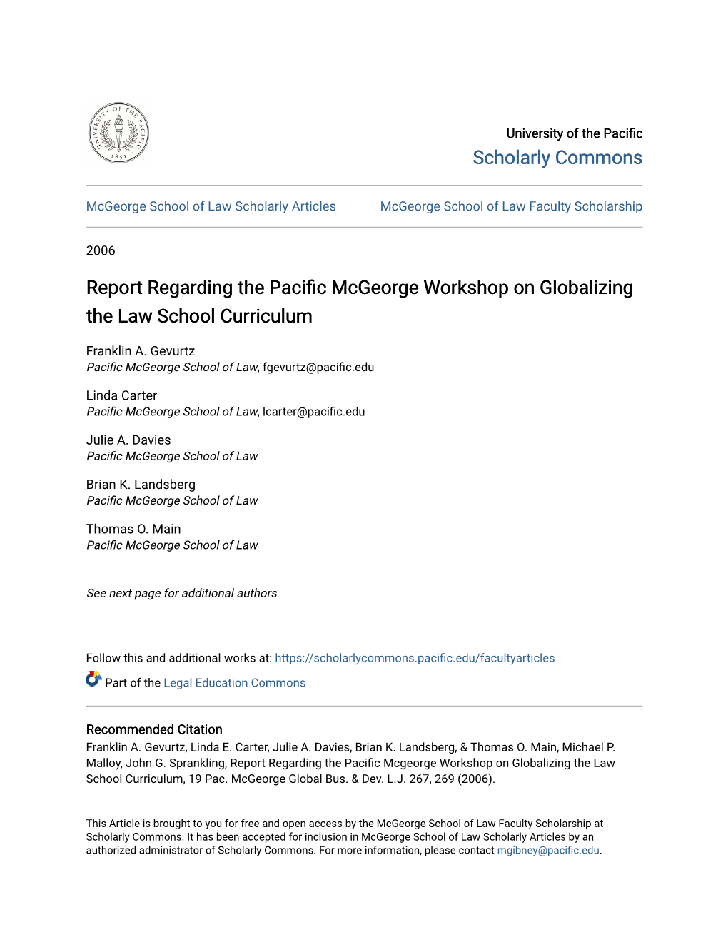 Report Regarding the Pacific Mcgeorge Workshop on Globalizing the Law School Curriculum