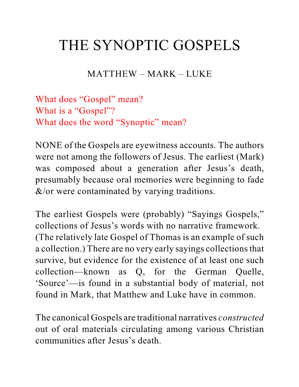 The Synoptic Gospels