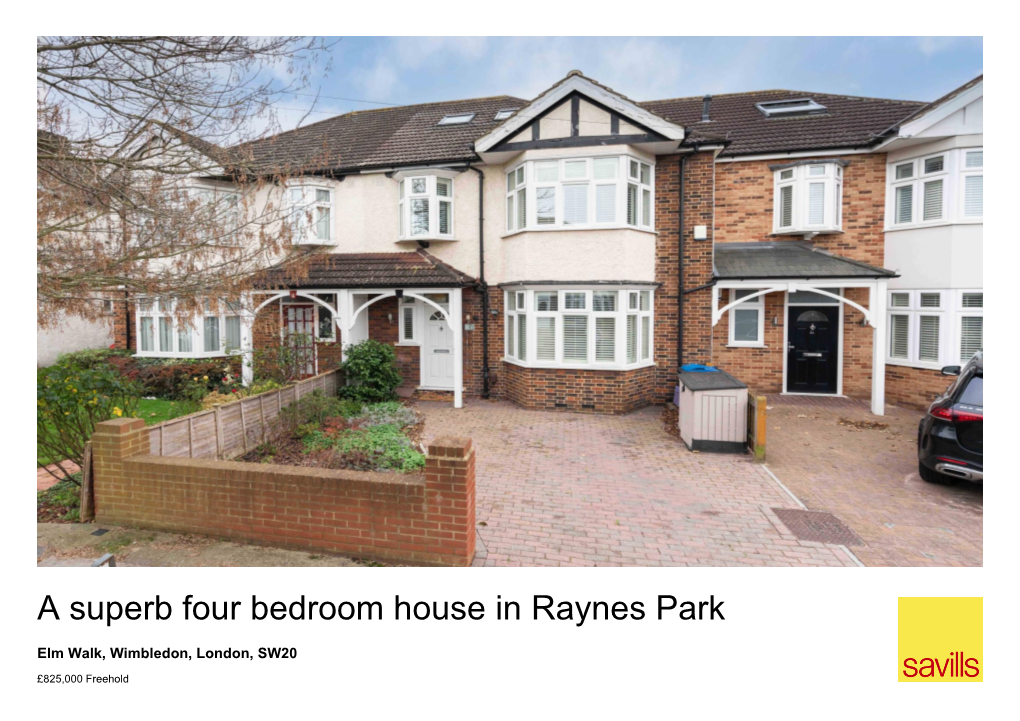 A Superb Four Bedroom House in Raynes Park