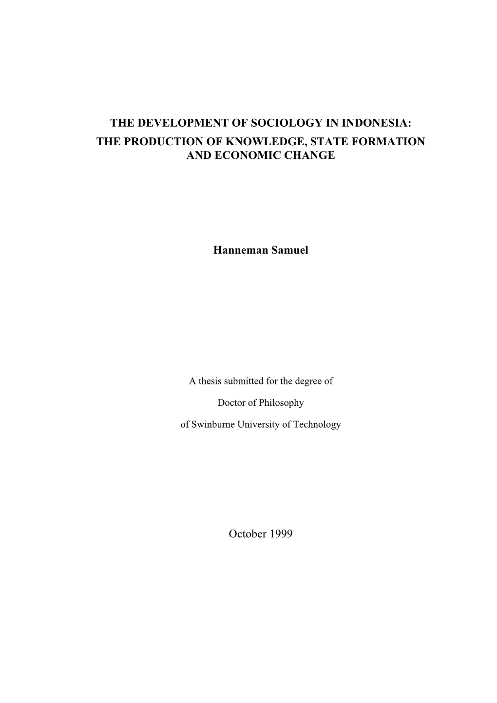 The Development of Sociology in Indonesia: the Production of Knowledge, State Formation and Economic Change