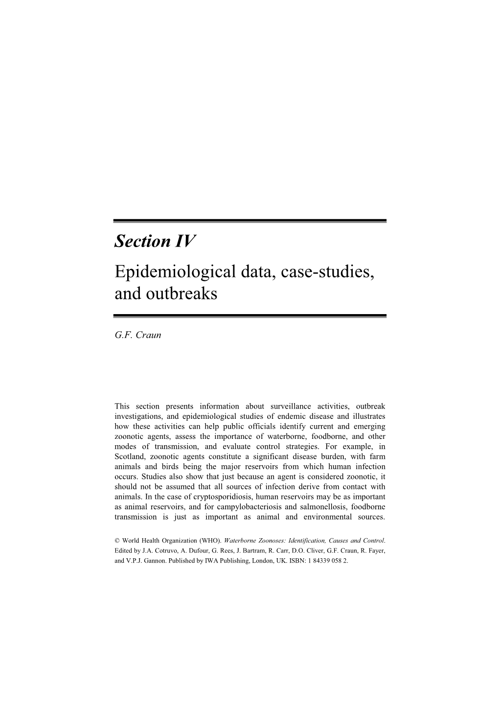 Section IV Epidemiological Data, Case-Studies, and Outbreaks