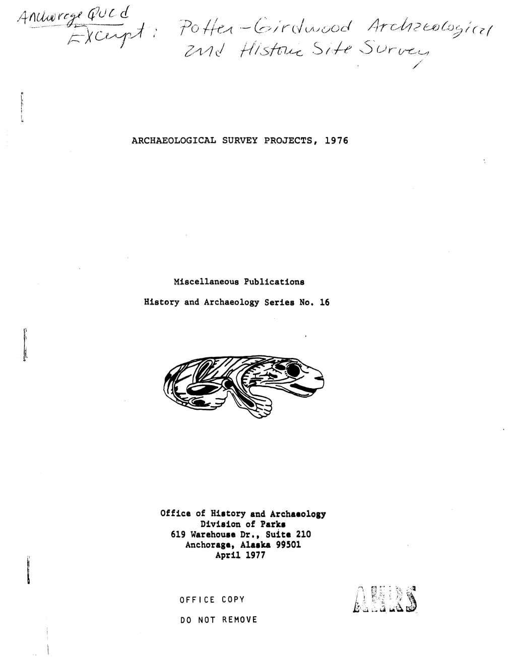 ARCHAEOLOGICAL SURVEY PROJECTS, 1976 Miscellaneous