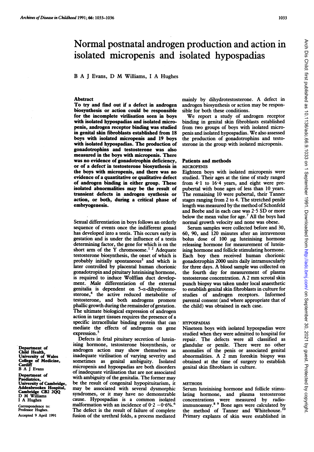 Normal Postnatal Androgen Production and Action in Isolated Micropenis and Isolated Hypospadias 1035