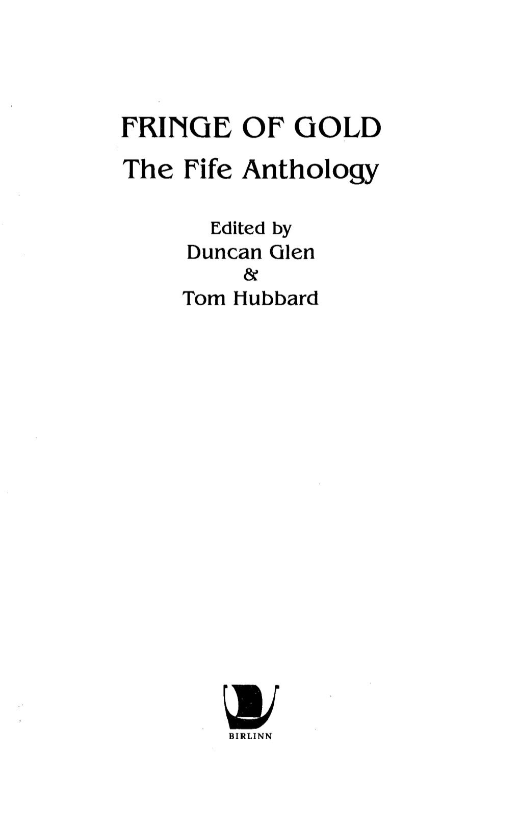 FRINGE of GOLD the Fife Anthology