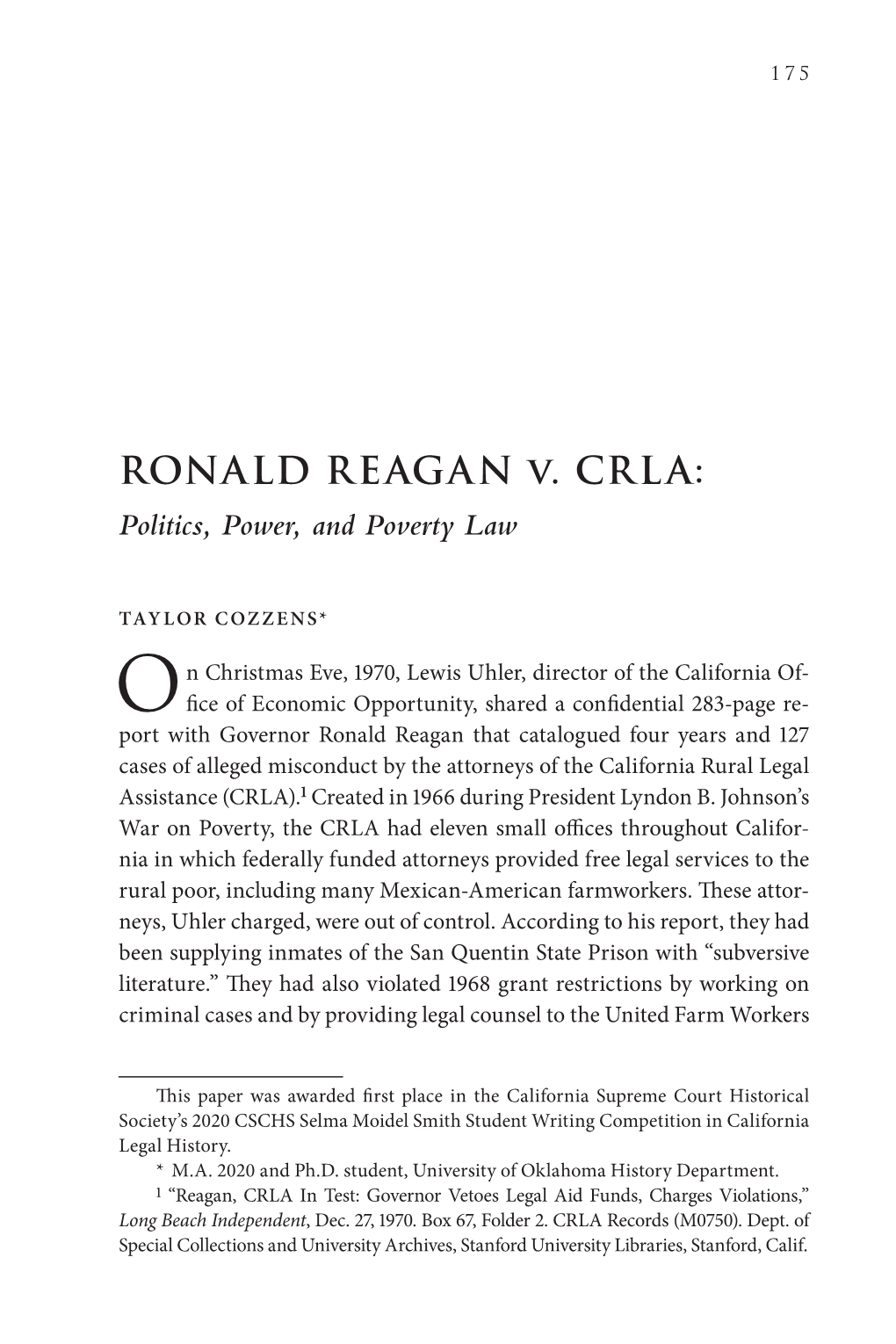 RONALD REAGAN V. CRLA: Politics, Power, and Poverty Law