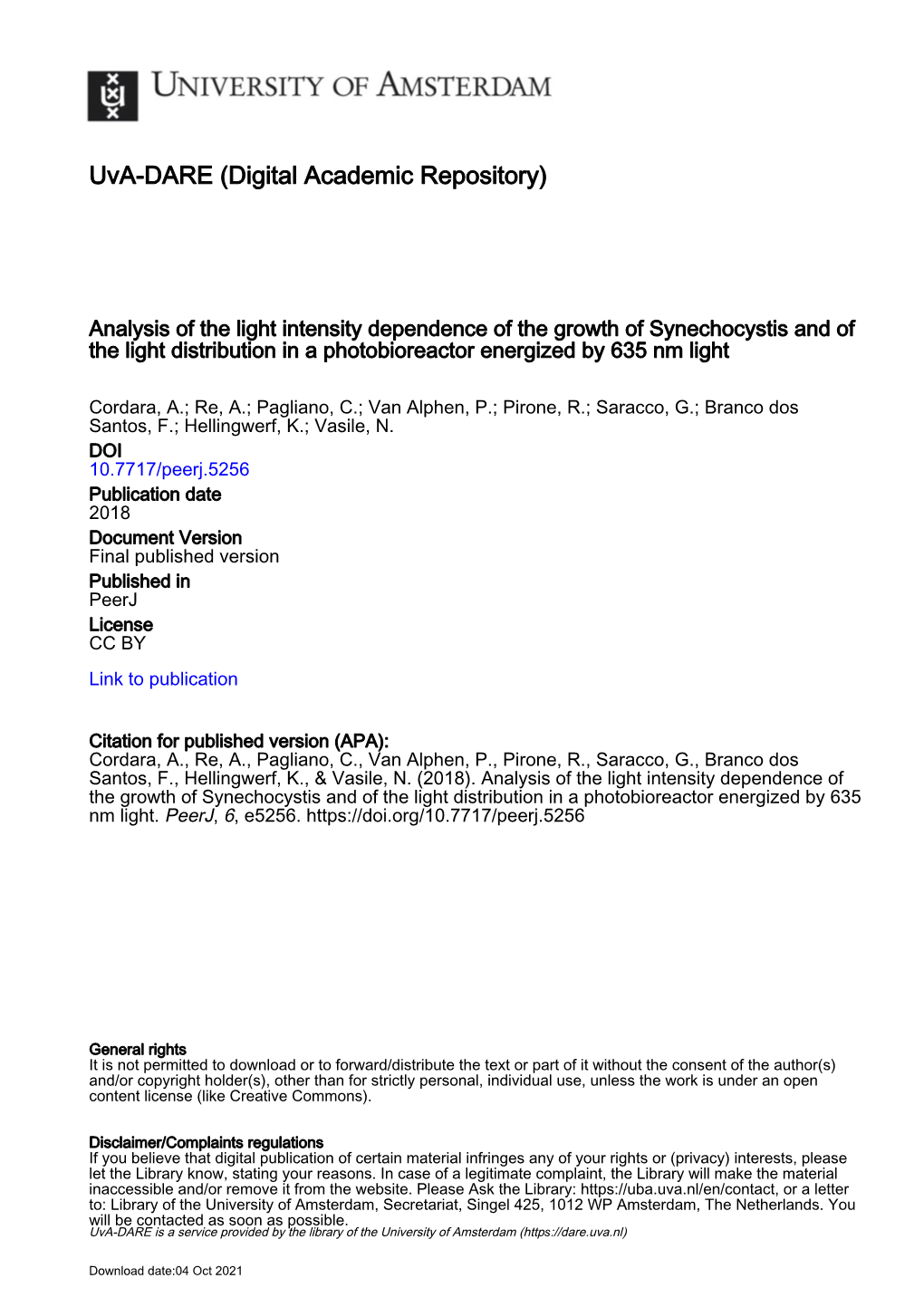 Analysis of the Light Intensity Dependence of the Growth of Synechocystis and of the Light Distribution in a Photobioreactor Energized by 635 Nm Light