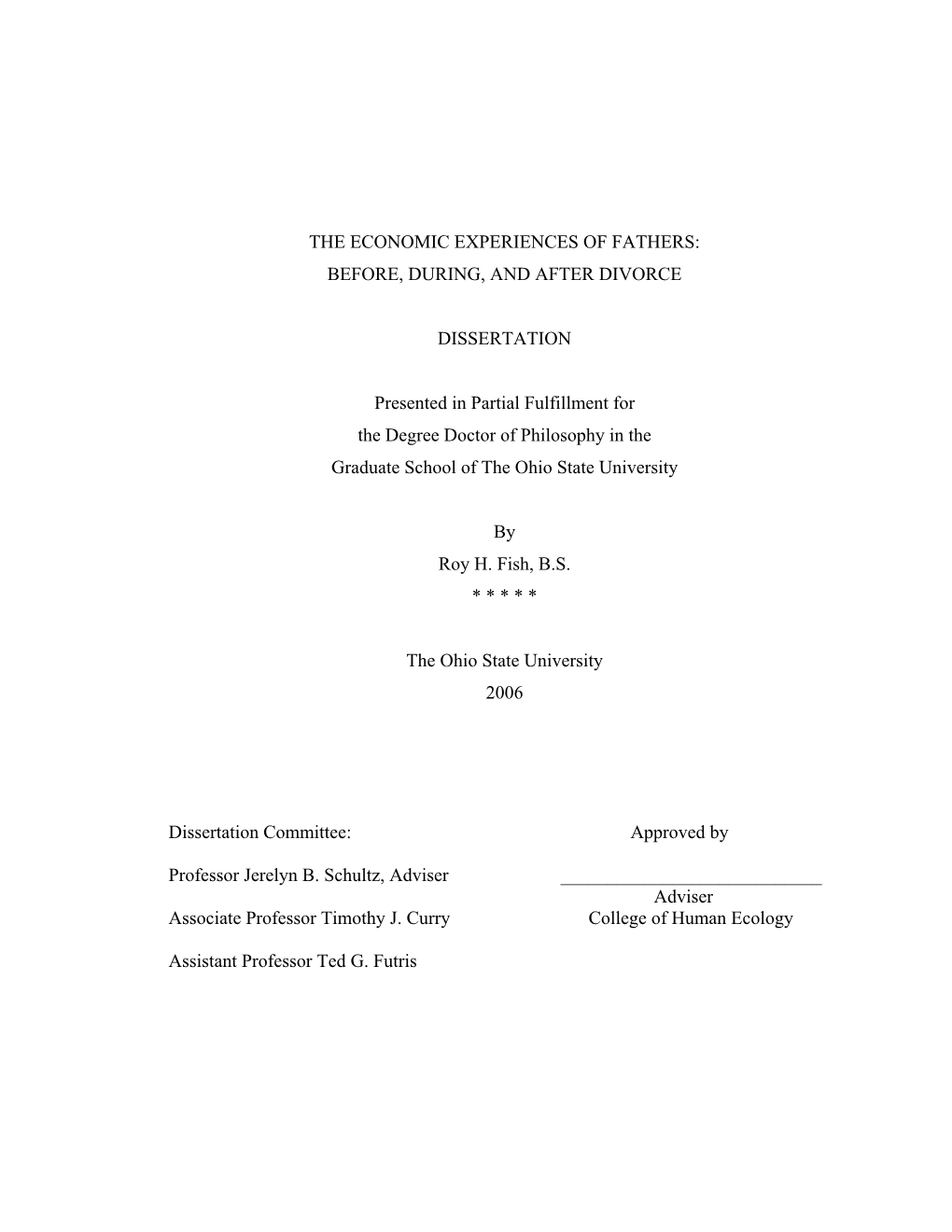 The Economic Experiences of Fathers: Before, During, and After Divorce