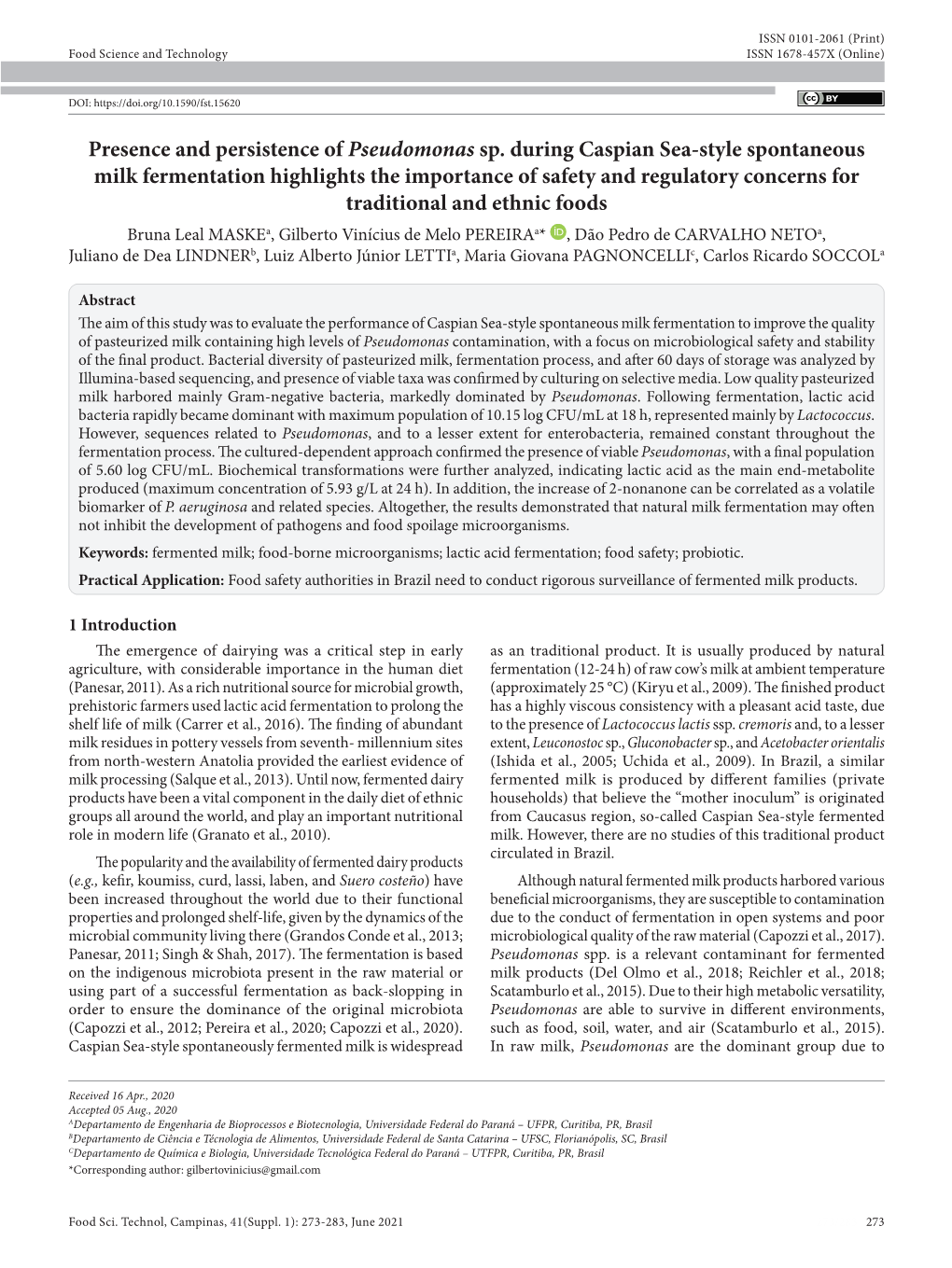 Presence and Persistence of Pseudomonas Sp. During Caspian