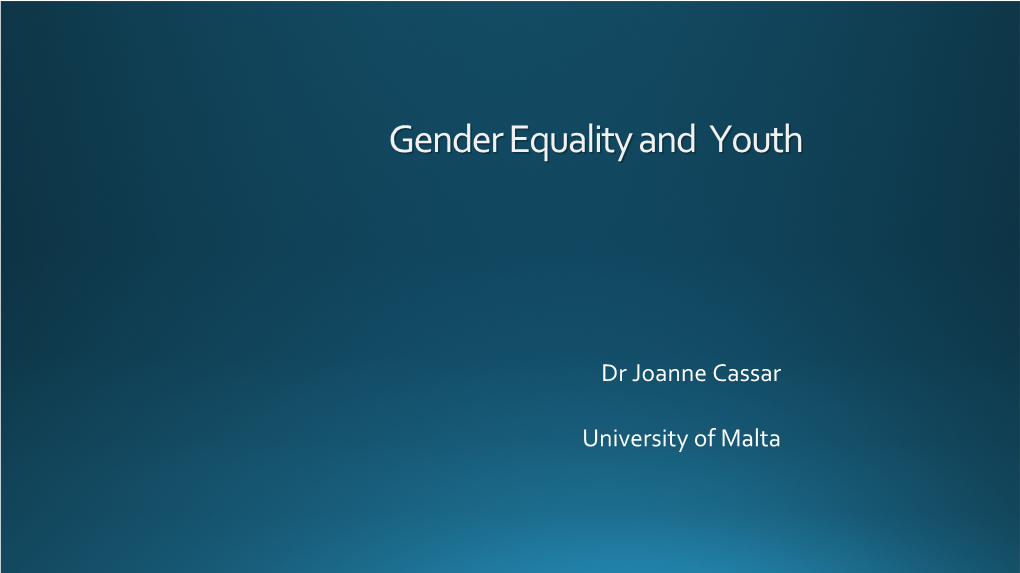 Gender Equality and Youthgender Equality and Youth
