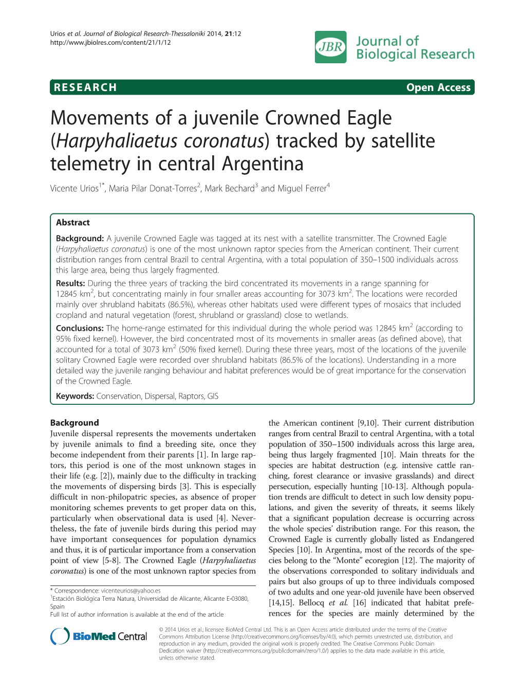 Harpyhaliaetus Coronatus) Tracked by Satellite Telemetry in Central Argentina Vicente Urios1*, Maria Pilar Donat-Torres2, Mark Bechard3 and Miguel Ferrer4