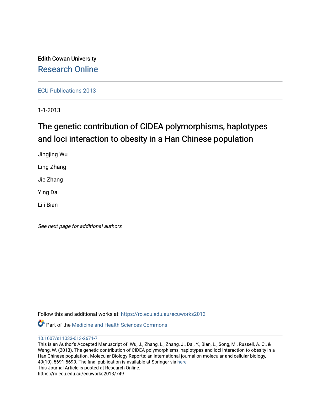 The Genetic Contribution of CIDEA Polymorphisms, Haplotypes and Loci Interaction to Obesity in a Han Chinese Population