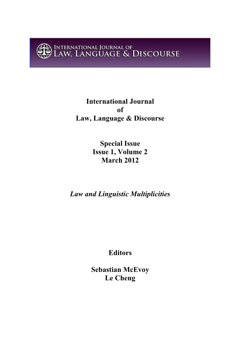 International Journal of Law, Language & Discourse Special