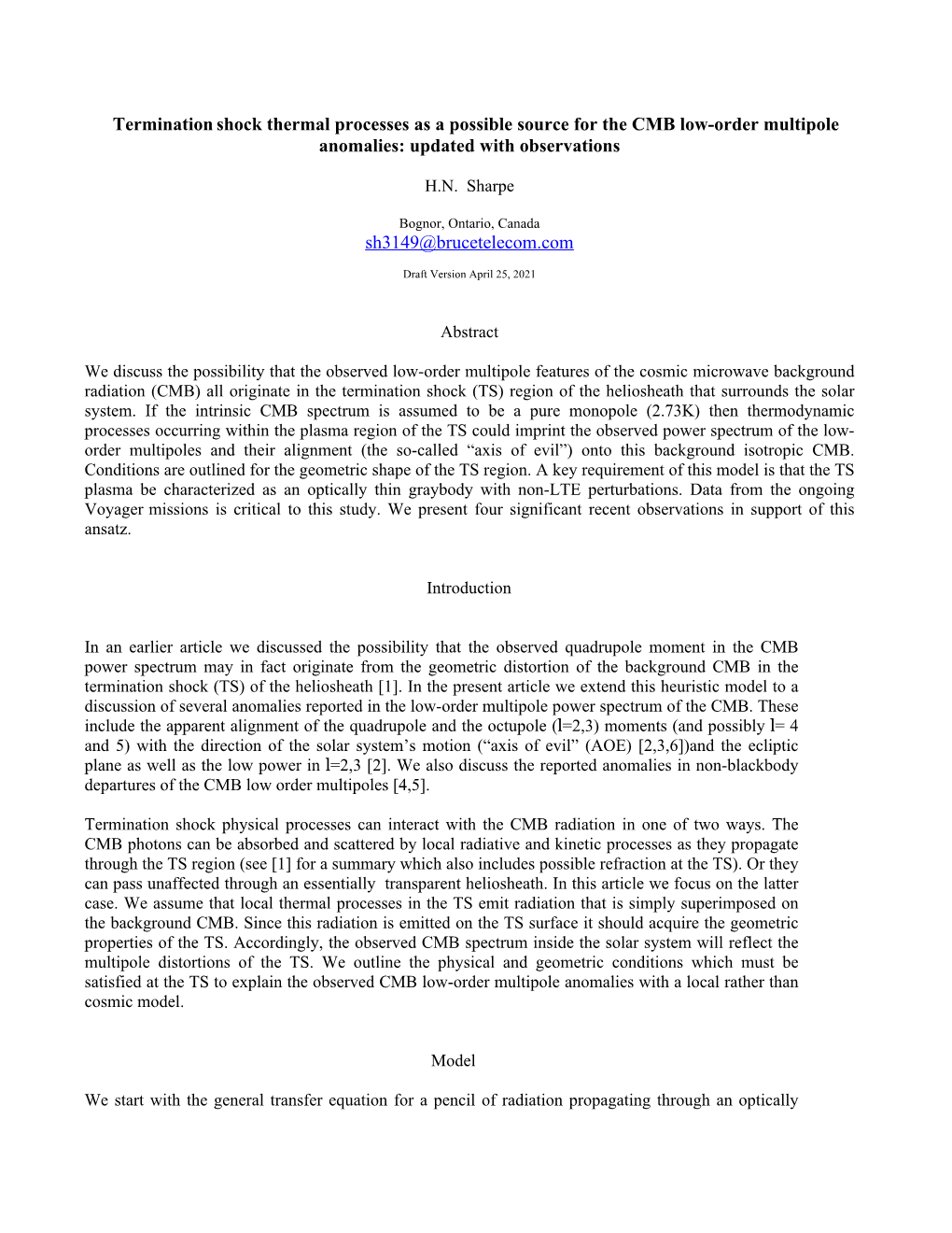 Termination Shock Thermal Processes As a Possible Source for the CMB Low-Order Multipole Anomalies: Updated with Observations