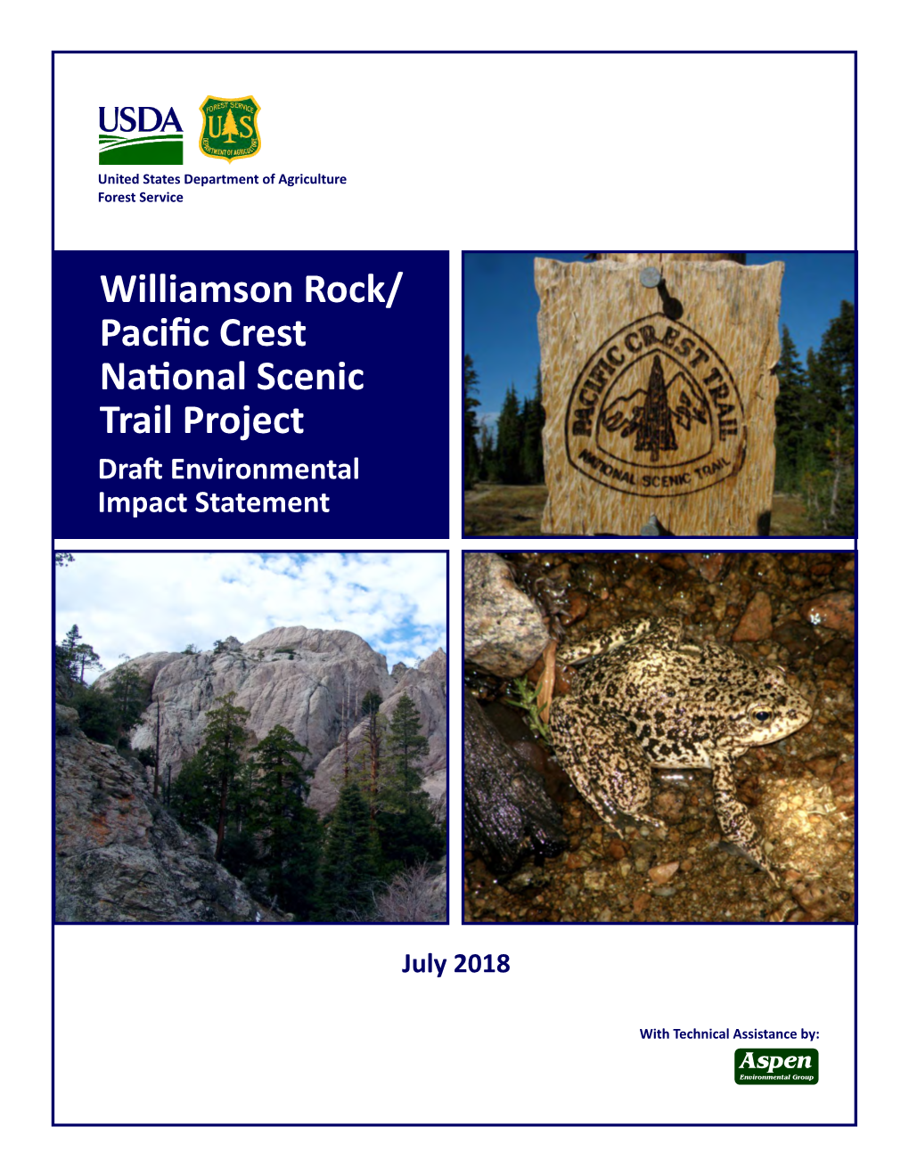 Williamson Rock/ Paciﬁc Crest Na�Onal Scenic Trail Project Dra� Environmental Impact Statement