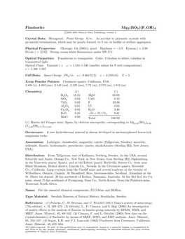 Fluoborite Mg3(BO3)(F, OH)3 C 2001-2005 Mineral Data Publishing, Version 1