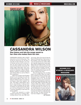 CASSANDRA WILSON She Listens and Lets the Songs Speak to Her—Then She Makes Them Her Own