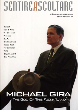 MICHAEL GIRA the God of This Fuckin’Land