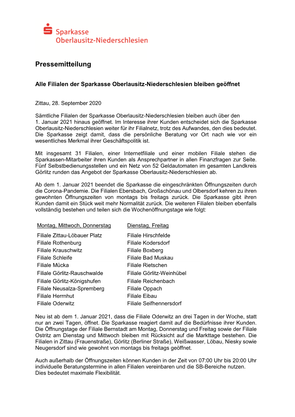 Änderung Der Öffnungszeiten Der Filialen Bernstadt Und Ostritz 1.4.19