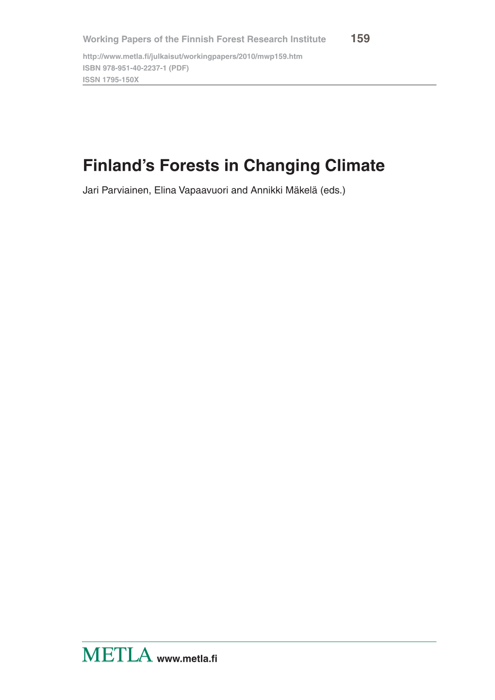 Finland's Forests in Changing Climate