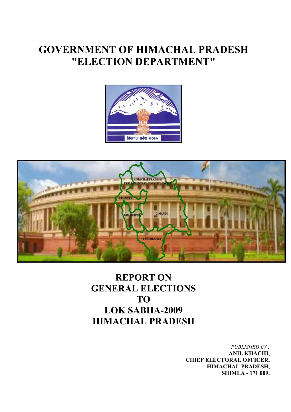 Report on General Elections to Lok Sabha-2009 Himachal Pradesh