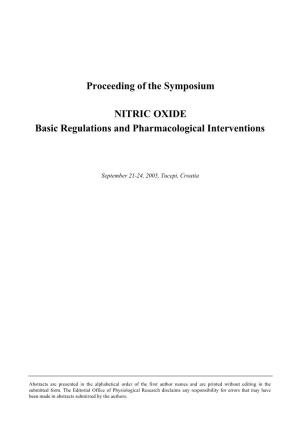 Proceeding of the Symposium NITRIC OXIDE Basic Regulations And