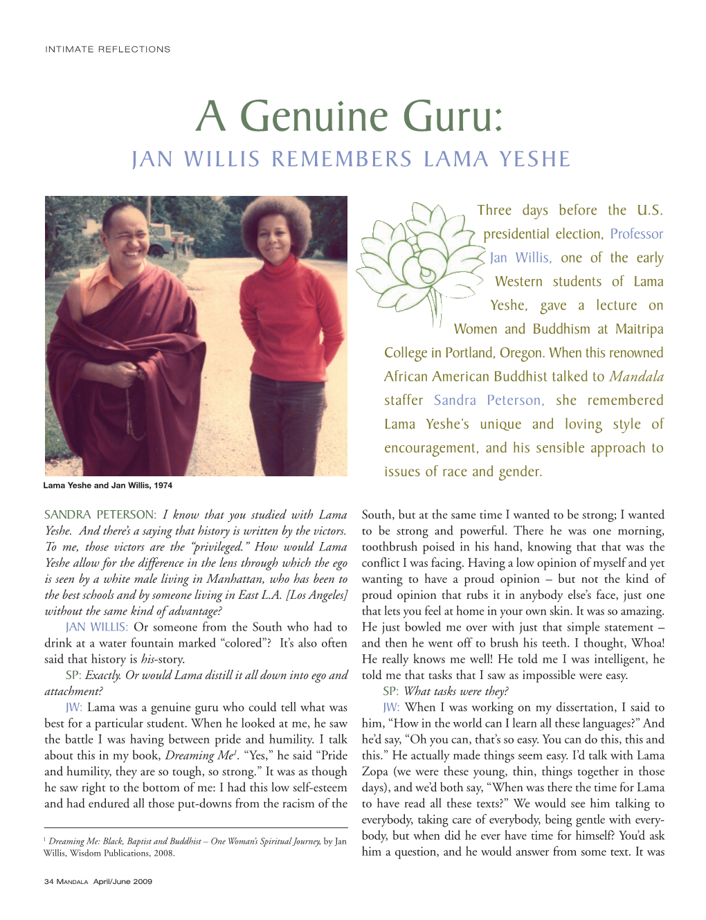 A Genuine Guru: JANWILLISREMEMBERSLAMAYESHE