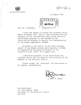 20 August 1997 Dear Mr. President, I Have the Honour to Convey The
