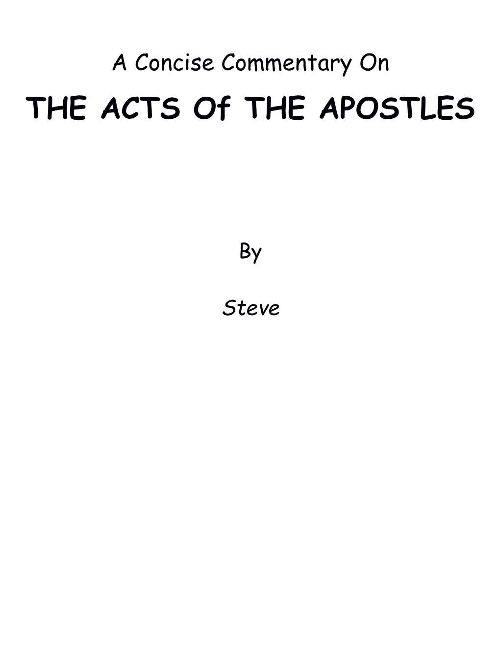 THE ACTS of the APOSTLES