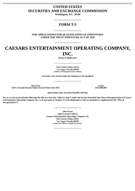 CAESARS ENTERTAINMENT OPERATING COMPANY, INC. (Name of Applicant)*