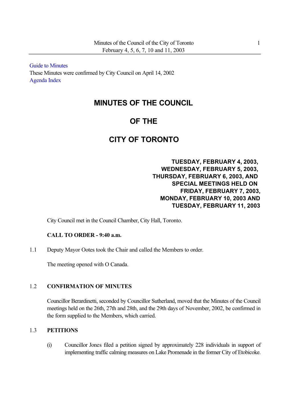 Minutes of the Council of the City of Toronto 1 February 4, 5, 6, 7, 10 and 11, 2003