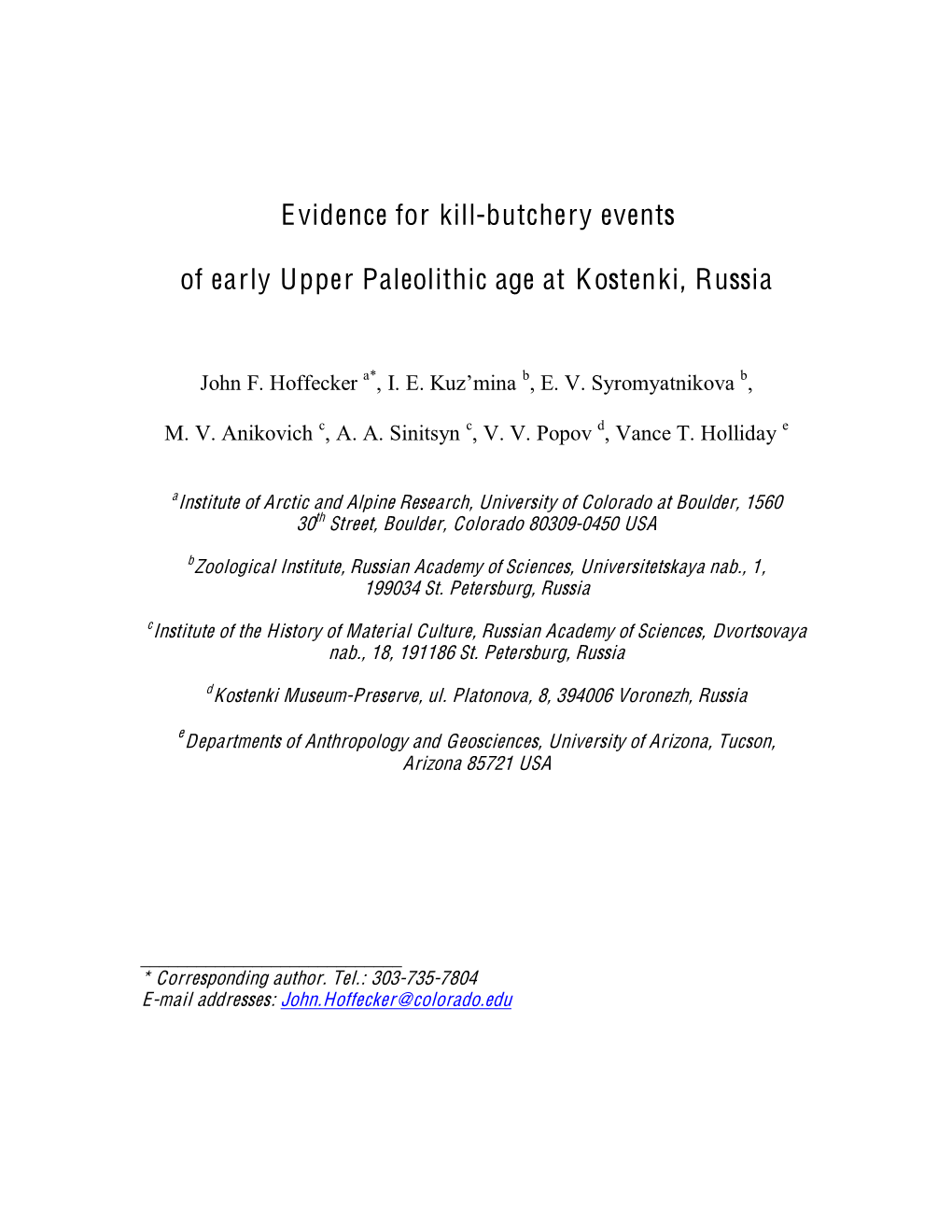 Evidence for Kill-Butchery Events in the Early Upper Paleolithic