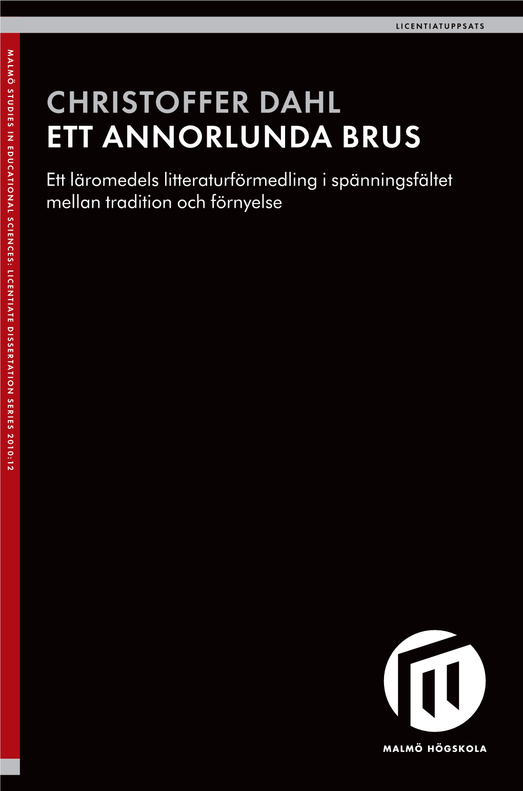 Christoffer Dahl Ett Annorlunda Brus