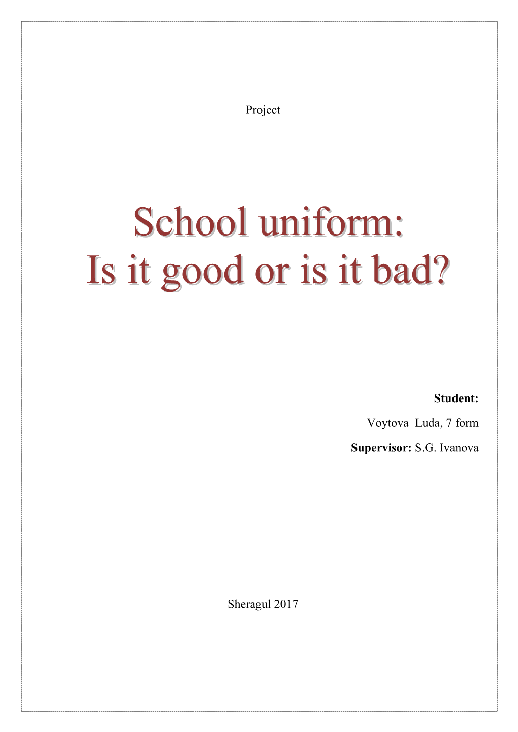 School Uniform :: Is It Good Or Is It Bad?