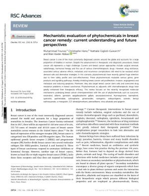 Mechanistic Evaluation of Phytochemicals in Breast Cancer Remedy: Current Understanding and Future Cite This: RSC Adv.,2018,8,29714 Perspectives