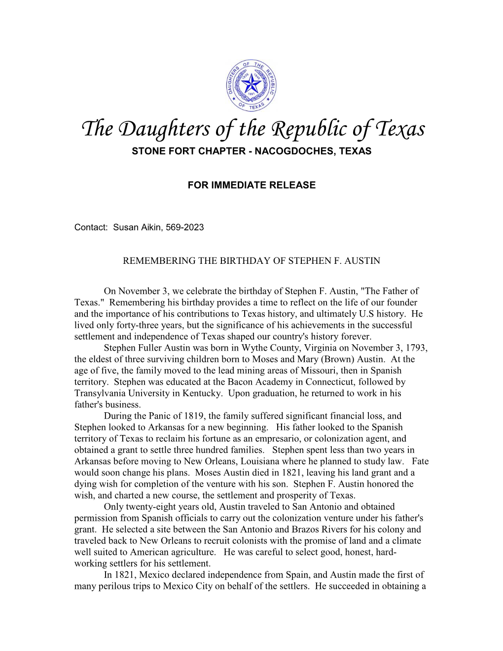 The Daughters of the Republic of Texas STONE FORT CHAPTER - NACOGDOCHES, TEXAS