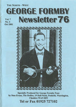 Tel Or Fax 01925 727102 -1.- Welcome to Newsletter No.76And I Hope This Newsletter Is a Welcome Break from the Terrible Bad News We Have Received Over the Past Weeks
