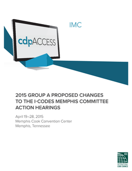 2015 Group a Proposed Changes to the I-Codes Memphis Committee Action Hearings