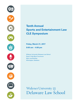 Tenth Annual Sports and Entertainment Law CLE Symposium